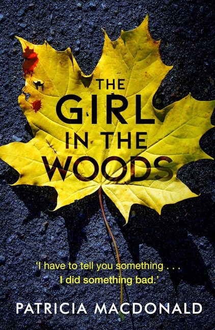 Book cover image for The Girl in the Woods ISBN: 9781786894885